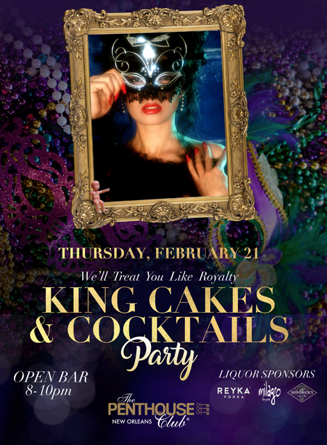 King Cakes & Cocktails Party at Penthouse Club New Orleans